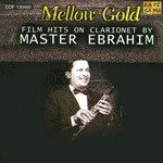 Mellow Gold - Melodies Forever - Master Ebrahim - Master Ebrahim Song Download